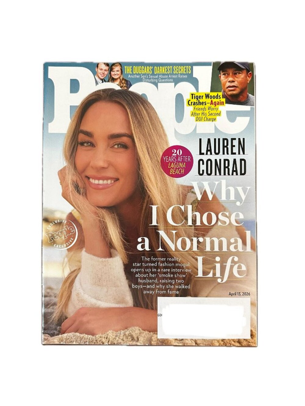 People Magazine April 13 2026 Lauren Conrad Duggars' Darkest Secrets Tiger Woods